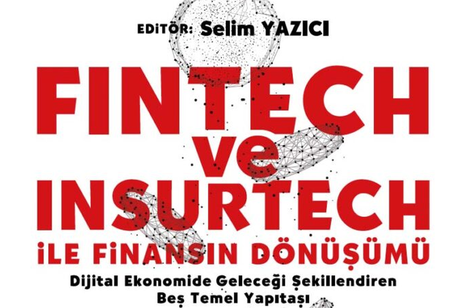 FinTech ve InsurTech
